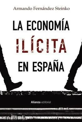La Economia Ilicita en España