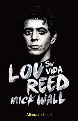 Lou Reed: Su Vida