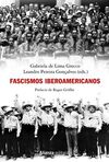 FASCISMOS IBEROAMERICANOS