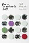¿QUÉ ES UN MOVIMIENTO SOCIAL ?