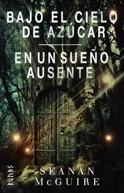 Bajo el Cielo de Azúcar / en un Sueño Ausente