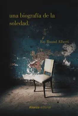 Una Biografía de la Soledad