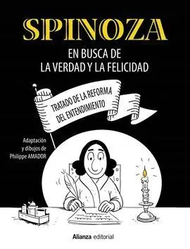 Spinoza: en Busca de la Verdad y la Felicidad [Comic]