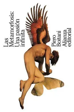 Las Metamorfosis:una Pasion Infinita