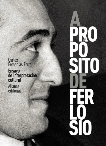A Propósito de Ferlosio