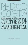 MANUAL CRÍTICO DE CULTURA AMBIENTAL