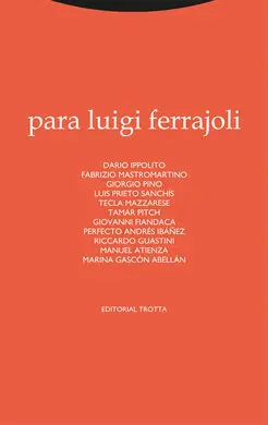 Para Luigi Ferrajoli