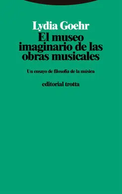 El Museo Imaginario de las Obras Musicales