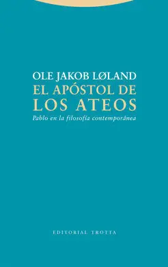 Apostol de los Ateos, el