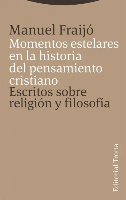 Momentos Estelares en la Historia del Pensamiento