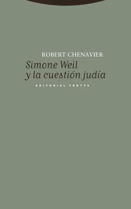 Simone Weil y la Cuestión Judía