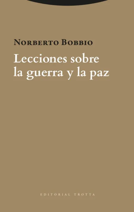 Lecciones Sobre la Guerra y la Paz