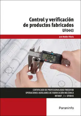 Control y Verificacion de Productos Fabricados Uf0