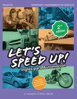 Let´s Speed Up! Inglés para Automoción. 2. ª Edición