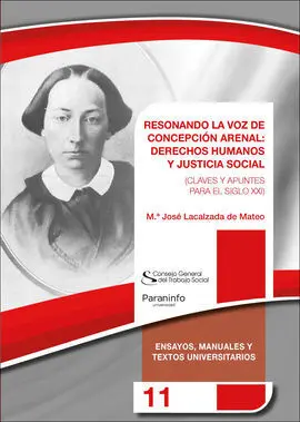 Resonando la Voz de Concepcion Arenal: Derechos Humanos y Justicia Social