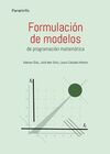 FORMULACIÓN DE MODELOS PROGRAMACIÓN MATEMÁTICA