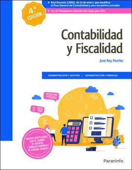 Contabilidad y Fiscalidad 4. ª Edicion 2021