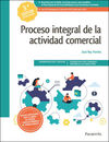 PROCESO INTEGRAL DE LA ACTIVIDAD COMERCIAL 3.ª EDICIÓN 2021