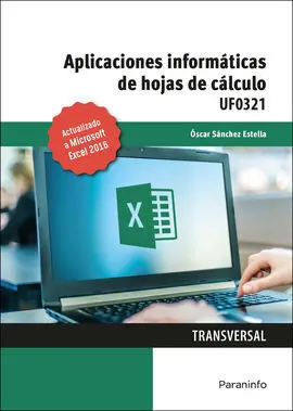 Aplicaciones Informaticas de Hojas de Calculo. uf0321