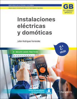Instalaciones Eléctricas y Domóticas. 2. ª Edición 2023