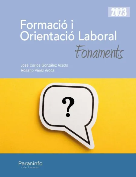 Formació I Orientació Laboral. Fonaments Ed. 2023
