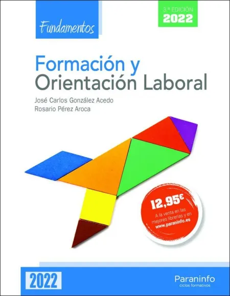 Formación y Orientación Laboral. Fundamentos 3. ª Edición 2022