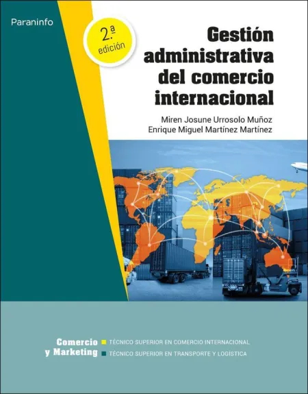 Gestión Administrativa del Comercio Internacional 2. ª Edición
