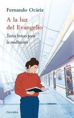 A la Luz del Evangelio
