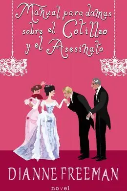 Manual para Damas Sobre el Cotilleo y el Asesinato