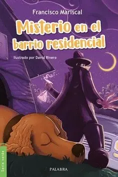 Misterio en el Barrio Residencial