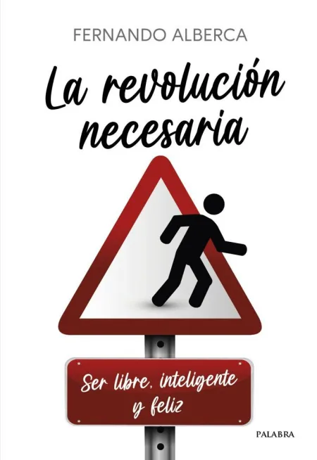 La Revolución Necesaria