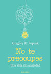 NO TE PREOCUPES