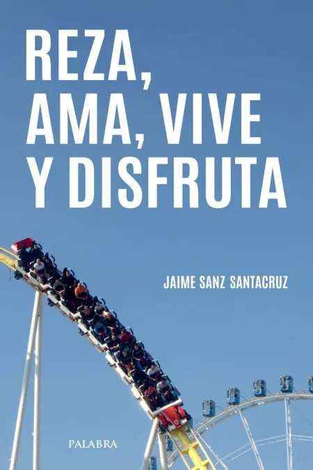 Reza Ama Vive y Disfruta
