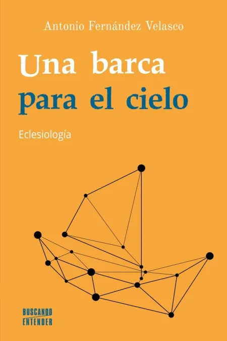 Una Barca para el Cielo