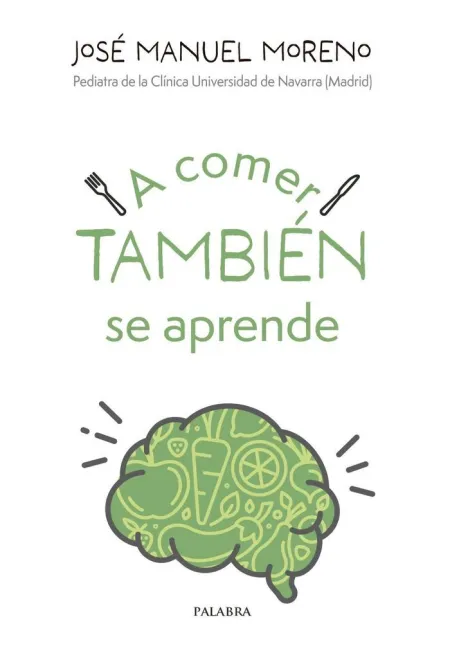 A Comer También se Aprende