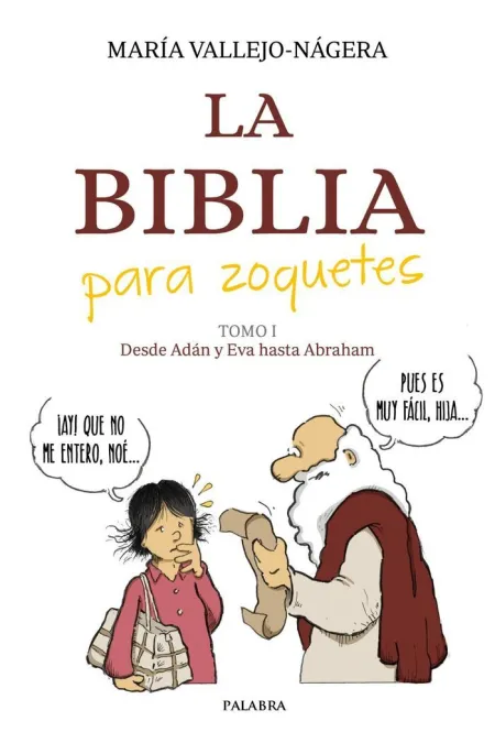 La Biblia para Zoquetes
