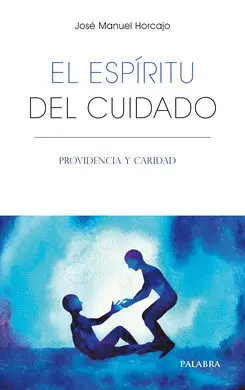El Espíritu del Cuidado