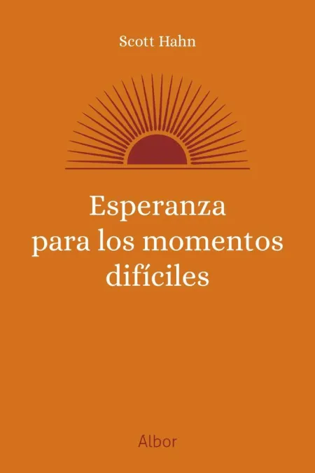 Esperanza para los Momentos Díficiles