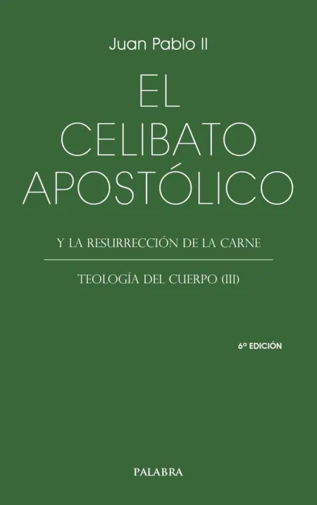 El Celibato Apostólico