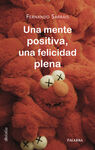 UNA MENTE POSITIVA, UNA FELICIDAD PLENA