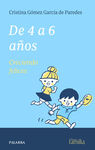 DE 4 A 6 AÑOS: CRECIENDO FELICES