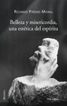 BELLEZA Y MISERICORDIA, UNA ESTÉTICA DEL ESPÍRITU