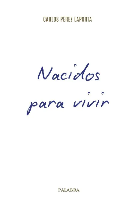 Nacidos para Vivir