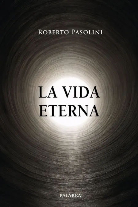 La Vida Eterna