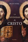 LA DIVINIDAD DE CRISTO