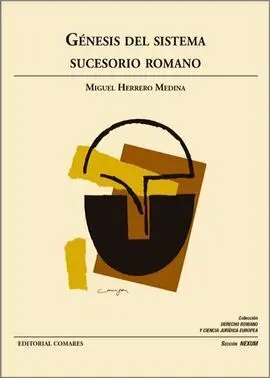 Genesis del Sistema Sucesorio Romano
