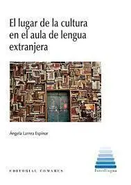 Lugar de la Cultura en el Aula de Lengua Extranjer