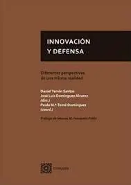 Innovación y Defensa. Diferentes Perspectivas de u
