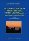 VICTIMIDAD Y VIOLENCIA MEDIOAMBIENTAL CONTRA LOS A