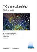 Tic e Interculturalidad:miradas Cruzadas